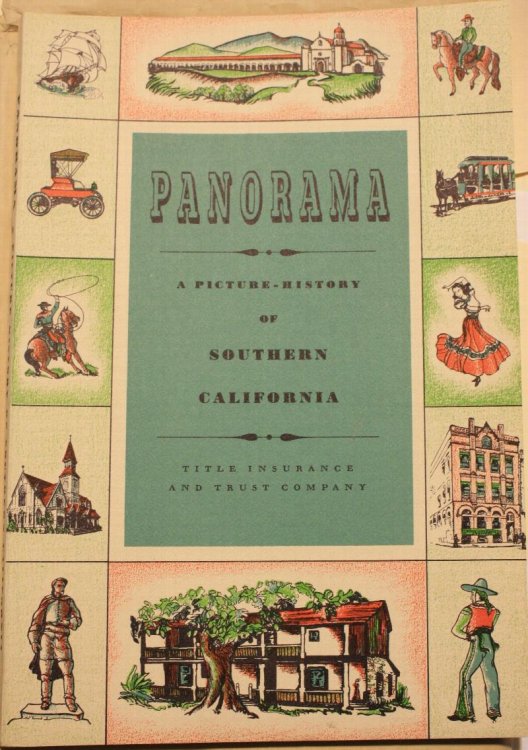 Panorama A Picture History of Southern California