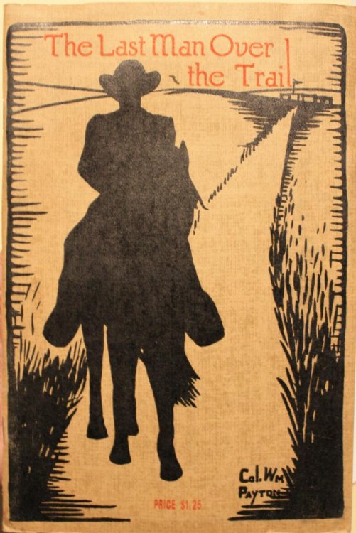 The Last Man Over The Trail