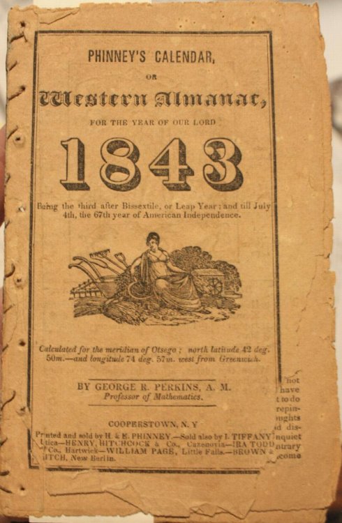 Phinney's Calendar Or Western Almanac For The Year Of Our Lord 1843 Being the third after Bissextile or Leap Year; and till July 4th, the 67th of American Independence