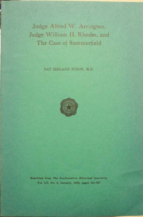 Judge Alfred W. Arrington, Judge William H. Rhodes, and The Case of Summerfield