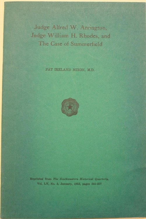 Judge Alfred W. Arrington, Judge William H. Rhodes, and The Case of Summerfield