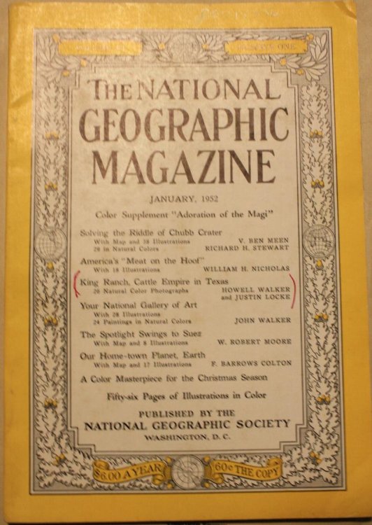 America's Meat on the Hoof, and King Ranch, Cattle Empire in Texas as contained in The National Geographic Magazine January 1952