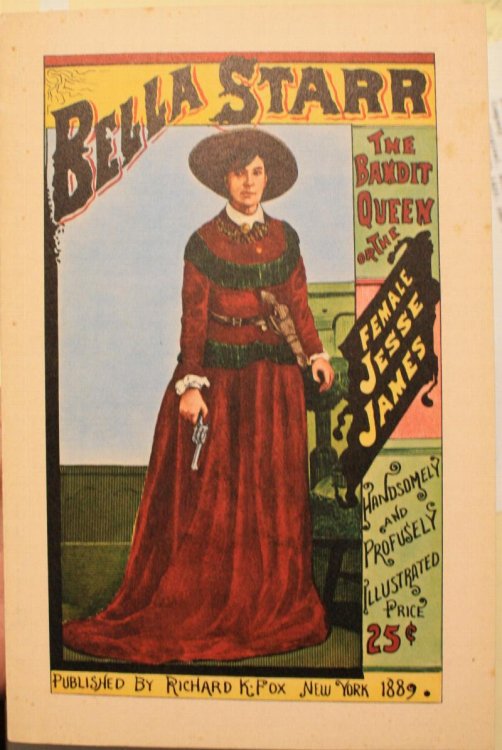 Bella Starr or The Bandit Queen or The Female Jesse James
