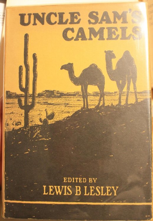 Uncle Sam's Camels The Journal of May Humphreys Stacey Supplemented by the Report of Edward Fitzgerald Beale 1837-1858