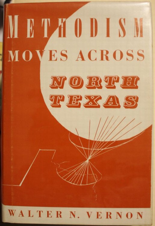Methodism Moves Across North Texas