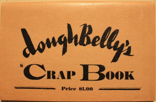 DoughBelly's Crap Book