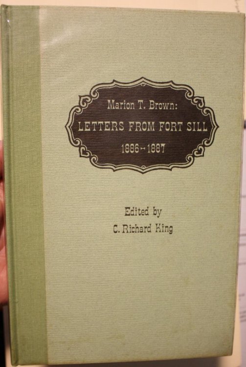 Marion T. Brown Letters From Fort Sill 1886-1887