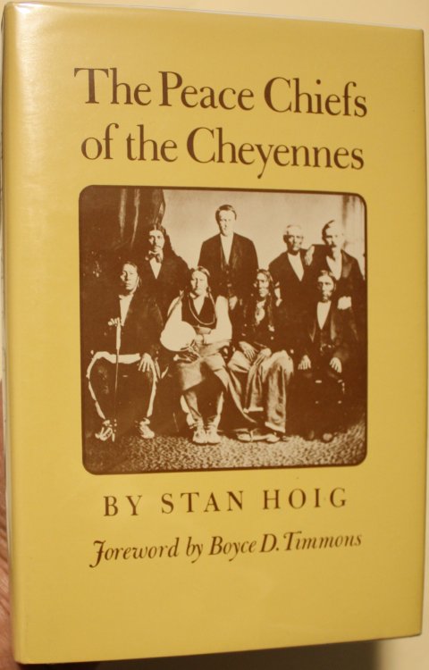 The Peace Chiefs of the Cheyennes