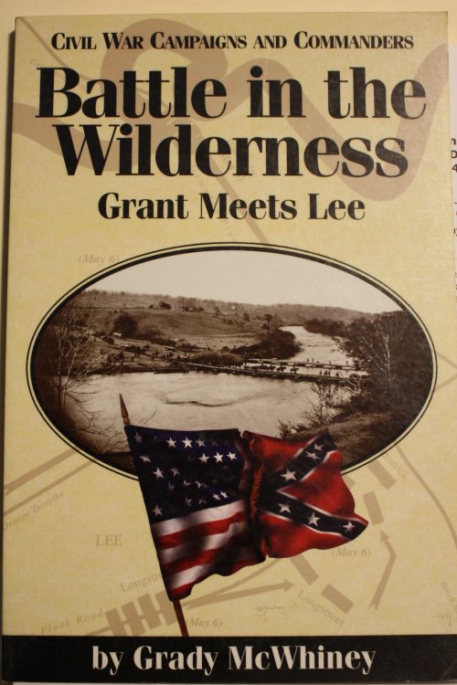 Battle in the Wilderness Grant Meets Lee
