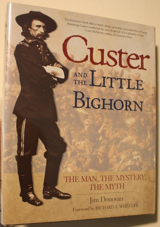 Custer and The Little Bighorn