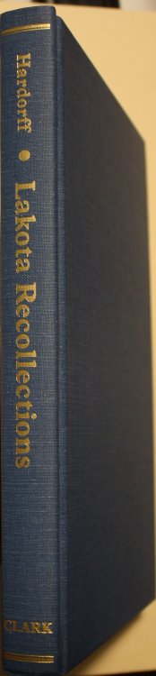 Lakota Recollections Of The Custer Fight New Sources Of Indian Military History