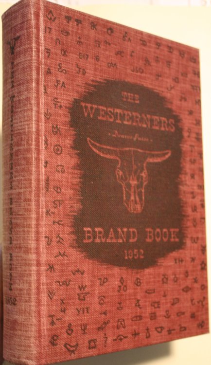 1952 Brand Book Sixteen original studies in Western history