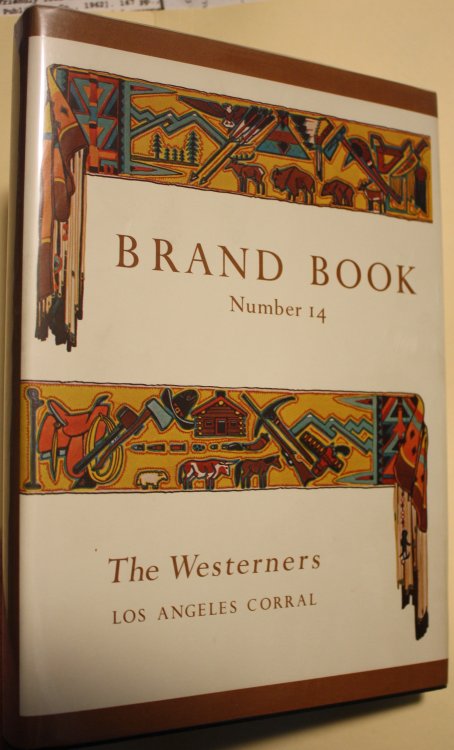The Westerners Brand Book Number 14 Los Angeles Corral