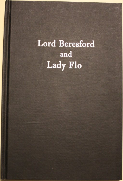 Lord Beresford and Lady Flo Southern Studies Monograph No. 25