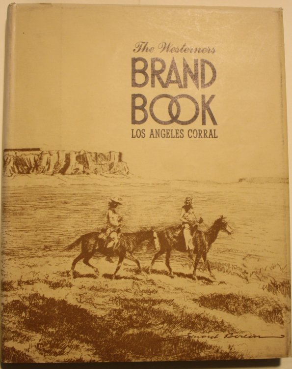 The Westerners Brand Book Los Angeles Corral Book 6