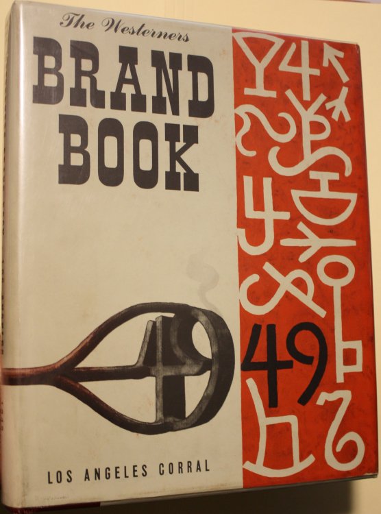 The Westerners Brand Book Los Angles Corral 1949