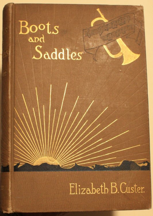 Boots and Saddles, or Life in Dakota With General Custer