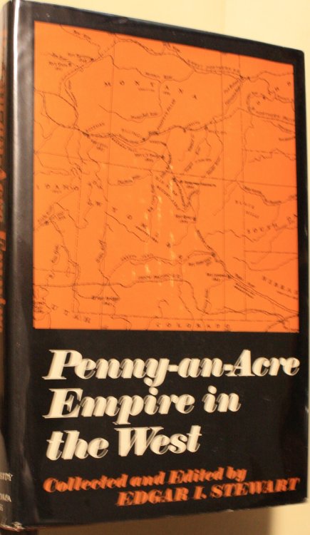 Penny An Acre Empire In The West