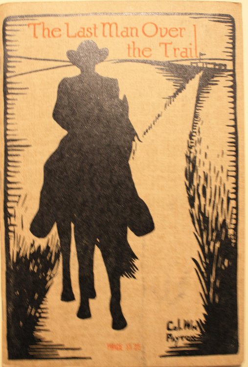 The Last Man Over The Trail