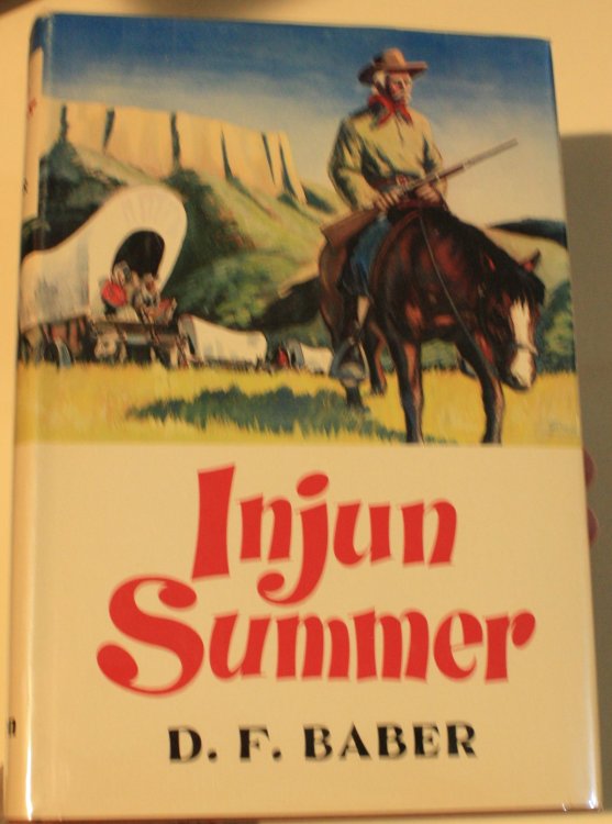 Injun Summer, An Old Cowhand Rides the Ghosts Trails, as told by Bill Walker