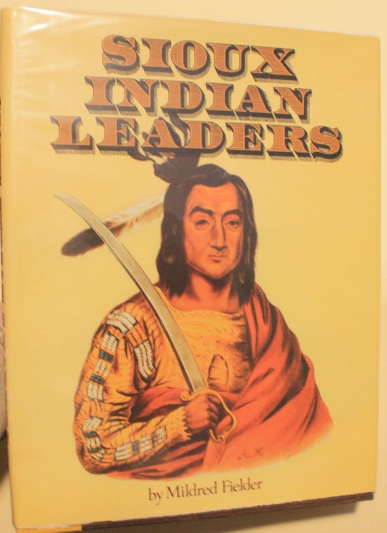 Sioux Indian Leaders