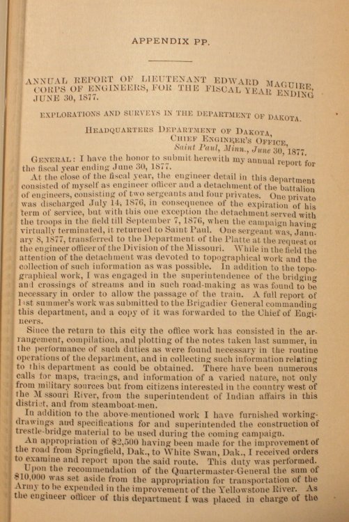 Appendix PP. Annual Report of Lieutenant Edward Maguire Corps of Engineers, For The Fiscal Year Ending June 30, 1877 Explorations And Surveys In The Department Of Dakota