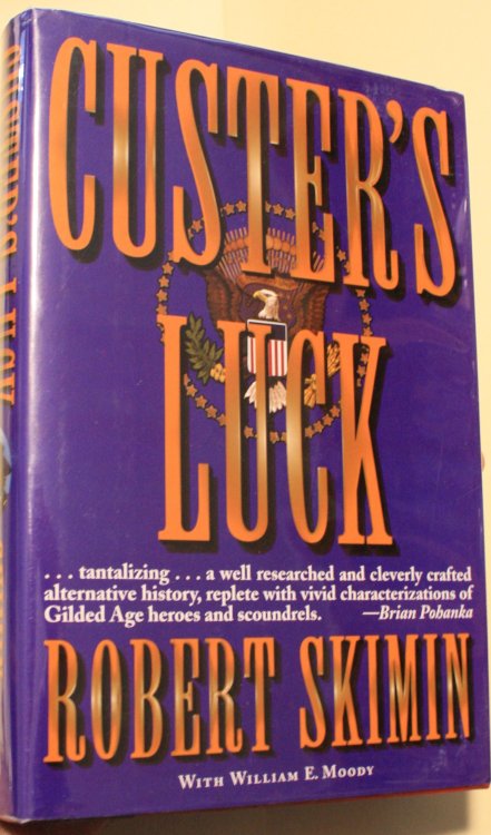 Custer's Luck