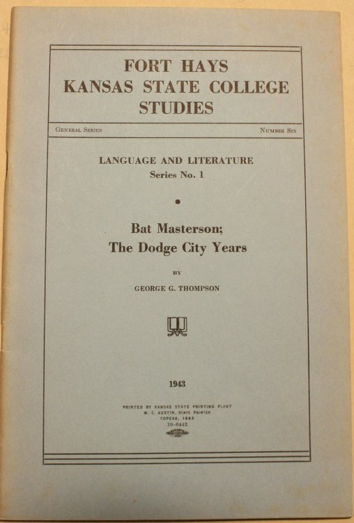 Bat Masterson The Dodge City Years
