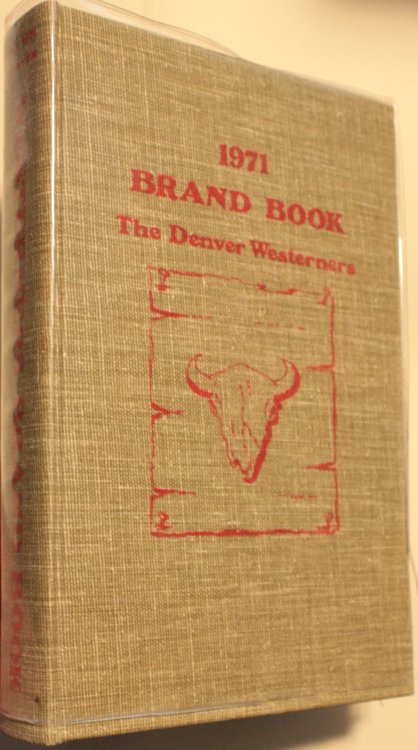 1971 Brand Book The Denver Westerners Volume 27