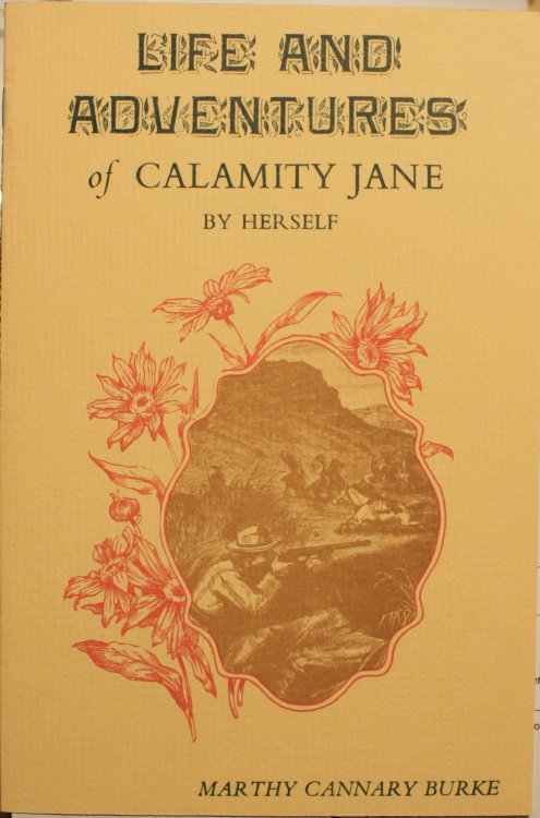 Life And Adventures Of Calamity Jane By Herself