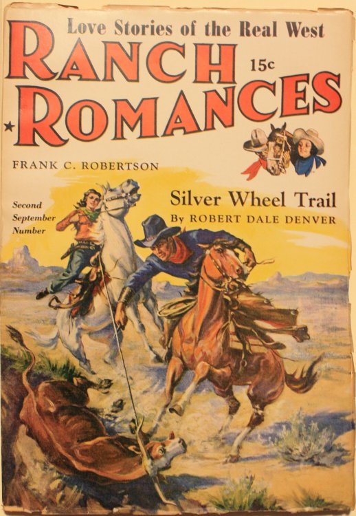 Ranch Romances Love Stories of the Real West Vol. 115, No. 1. 1943