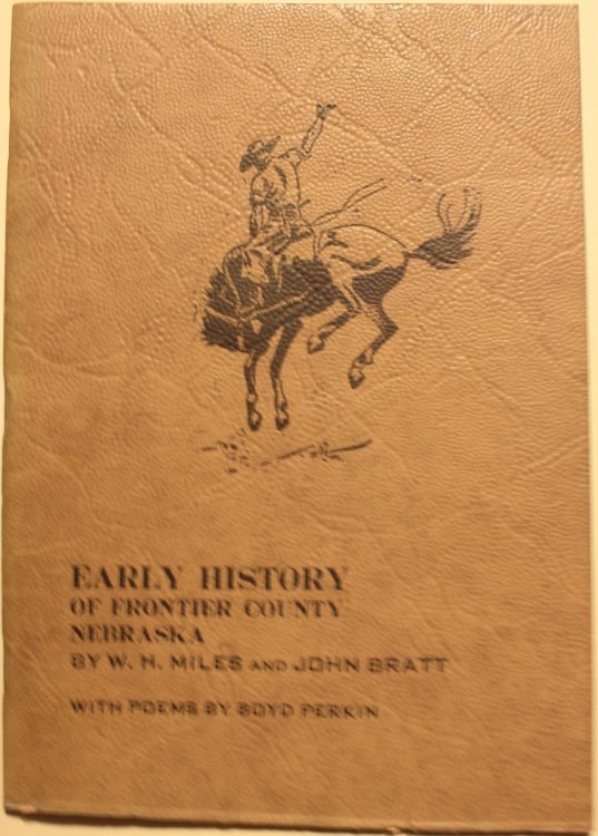 Early History Of Frontier County Nebraska