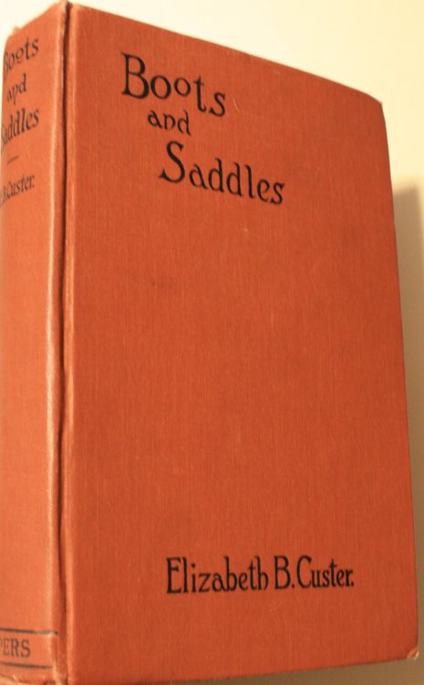 Boots and Saddles, or Life in Dakota With General Custer