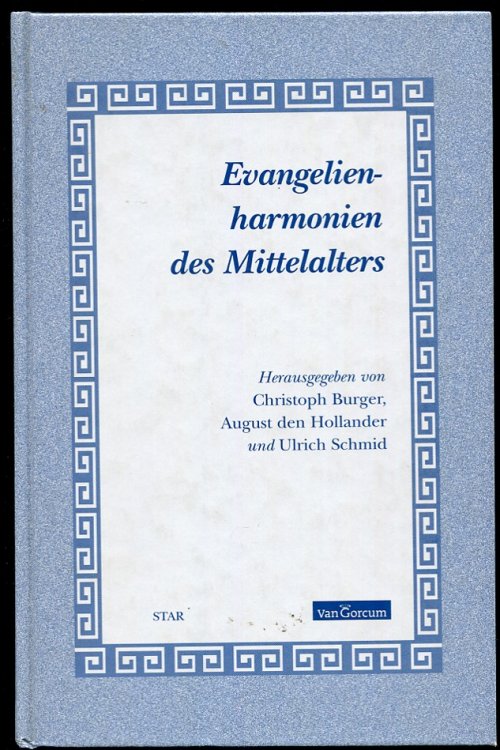 Image for Evangelienharmonien des Mittelalters Evangelienharmonien des Mittelalters