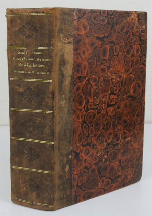 The Vision of Don Roderick, the Field of Waterloo, and Other Poems. Bound with Werner and the Island by Byron, the Fall of Jerusalem by Milman