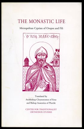 Monastic Life: A Most Beneficial Dialogue Between an Orthodox Monk and a Contemporary Theologian