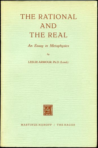 The Rational and the Real. An Essay in Metaphysics