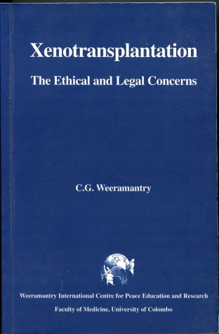 Xenotransplantation. The Ethical and Legal Concerns