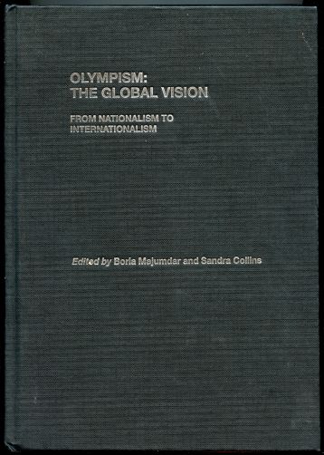 Olympism:The Global Vision: From Nationalism to Internationalism