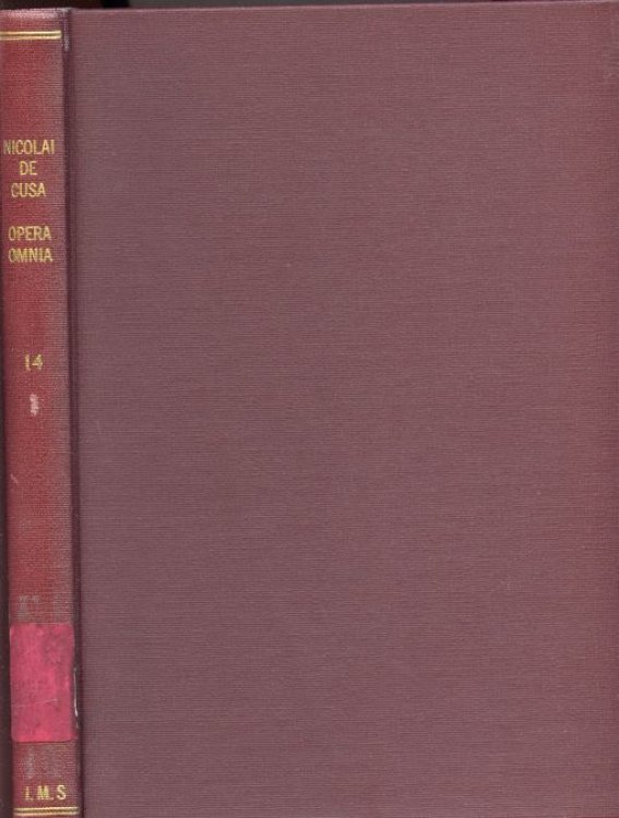 Image for Nicolai de Cusa. De Concordantia Catholica. Libri Tres. Opera Omnia Volumen XIV Nicolai de Cusa. De Concordantia Catholica. Libri Tres. Opera Omnia Volumen XIV