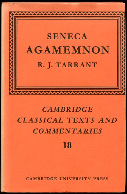 Seneca: Agamemnon Edited with a Commentary