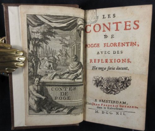 Les Contes De Pogge Florentin, Avec Des Reflexions. Hae Nugae Seria Ducunt