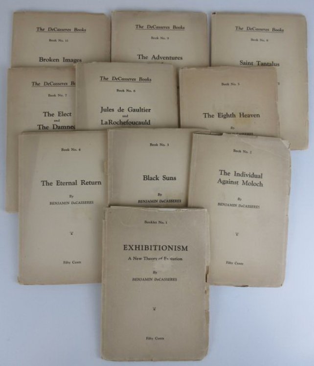 The Decasseres Books, Set #1-9 and 11 Exhibitionism; the Individual Against Moloch; Black Suns; the Eternal Return; the Eighth Heaven; Jules De Gaultier and Larochefoucauld; the Elect and the Damned; Saint Tantalus; the Adventures of an Exile; Broken Images