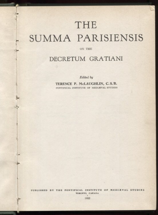 The Summa Parisiensis on the Decretum Gratiani