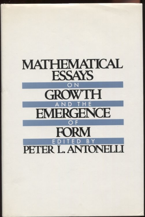 Mathematical Essays on Growth and the Emergence of Form