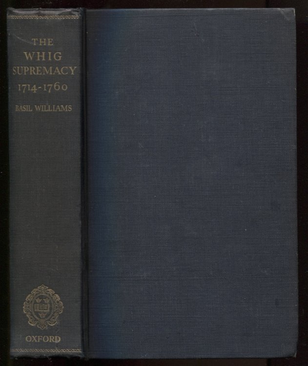The Whig Supremacy 1714-1760 Signed Letter from Williams, Copy of Rev. Ramsey Armitage