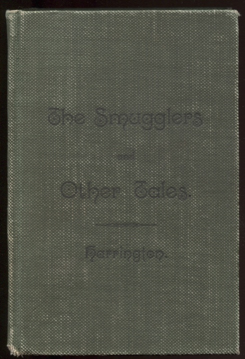 The Smugglers; or the Two Hundred Buried Guineas. and Other Romances Bookplate Hall Park McCullough