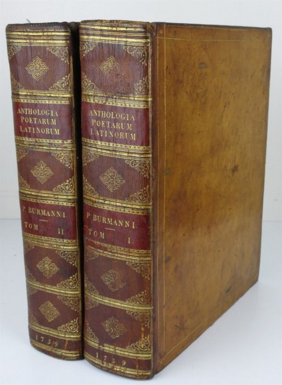 Anthologia Veterum Latinorum Epigrammatum Et Poematum. Sive Catalecta Poetarum Latinorum in VI Libros Digesta. Vol. I & II Ex Marmoribus & Monumentis Inscriptionum Vetustis, & Codicibus MSS. Eruta. Primum a Josepho Scaligero, Petro Pithoeo, Frid. Lindenbrogio, Theod. Jansonio Almeloveenio, Aliisque.
