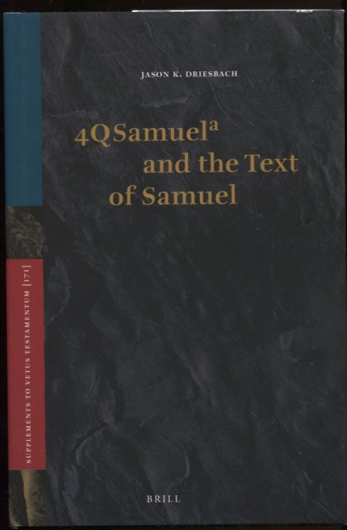 4Q Samuel-A and the Text of Samuel