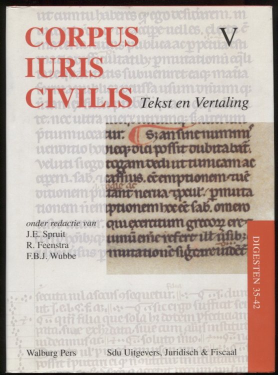 Corpus Iuris Civilis. Tekst En Vertaling. V Digesten 35-42